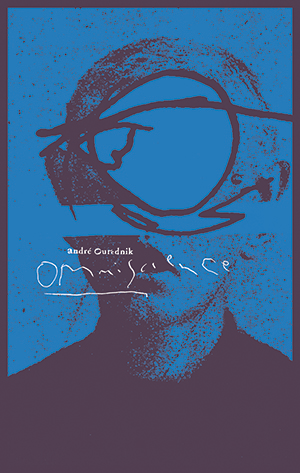 Omniscience : un roman pour la civilisation des données.